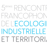 Rencontres Ecologie Industrielle et Territoriale